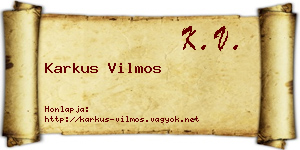 Karkus Vilmos névjegykártya